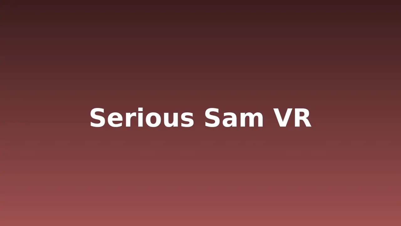 Кадр 5 из VR-игры «Serious Sam 3 VR: BFE»